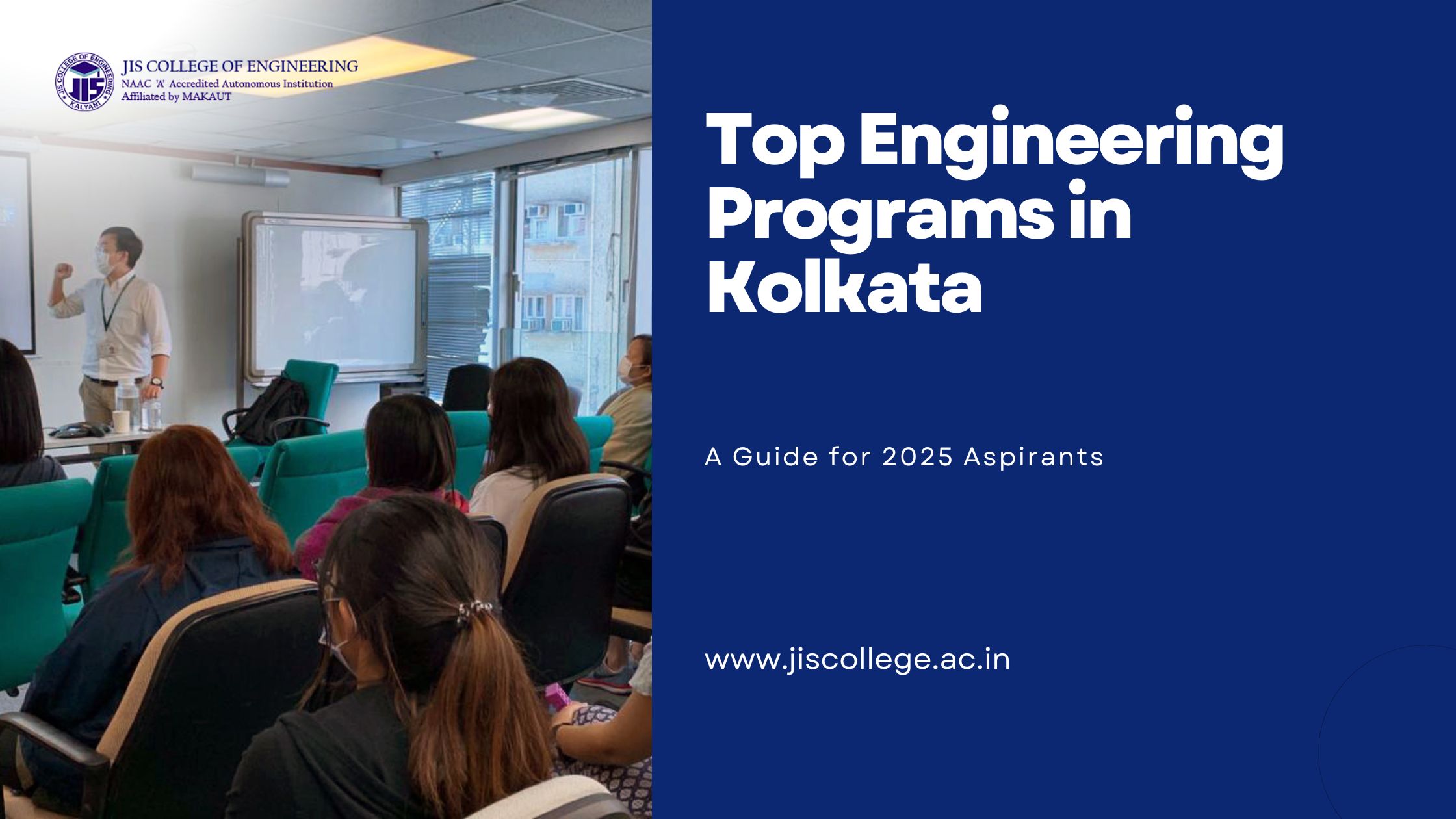 Top Engineering Programs in Kolkata: A Guide for 2025 Aspirants